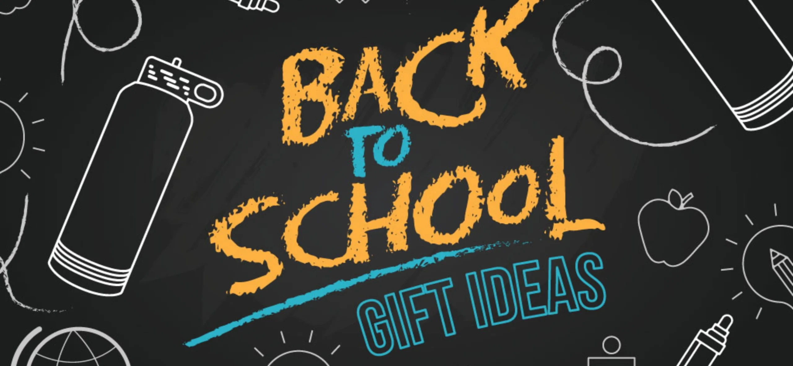 20 best Back to School gifts for students and teachers [2024]